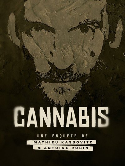 poster for Cannabis : la série documentaire