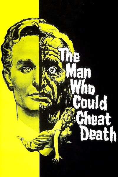 Poster for the movie The Man Who Could Cheat Death
