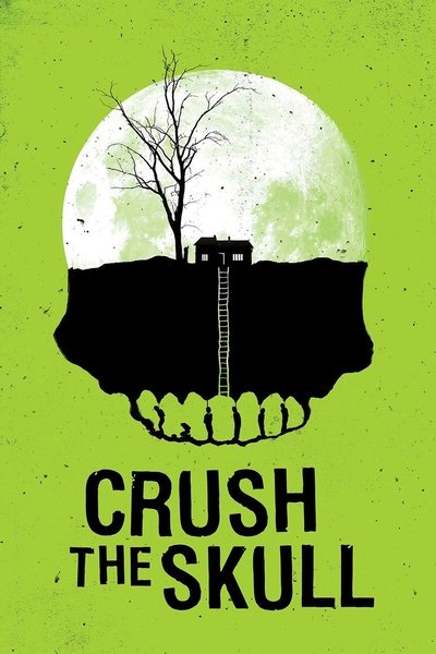 Poster for the movie Crush the Skull