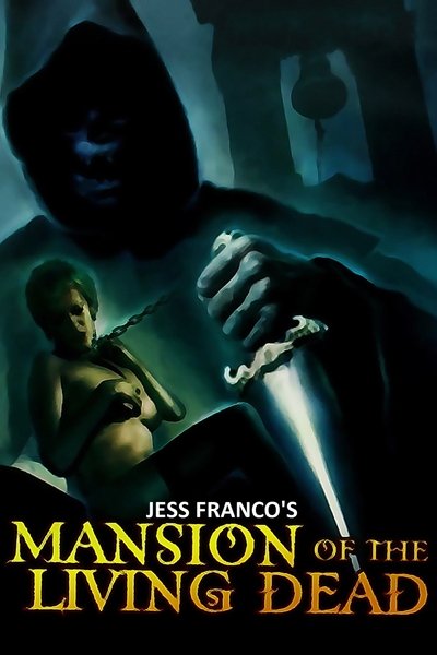 Poster for the movie Mansion of the Living Dead