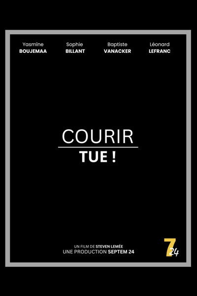 Courir tue !