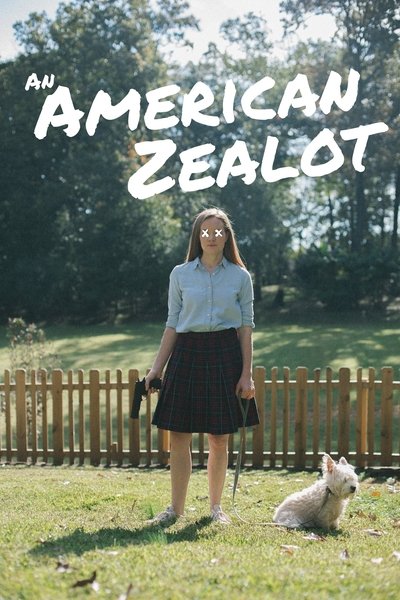 movie poster for An American Zealot
