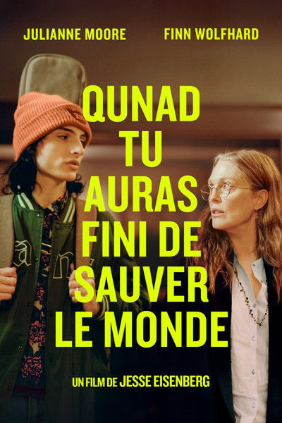 Quand tu auras fini de sauver le monde