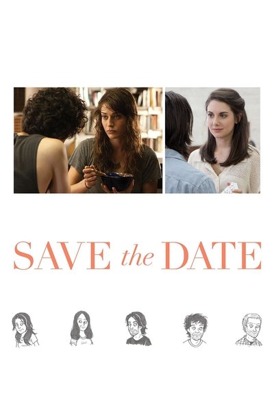 Poster for the movie Save the Date