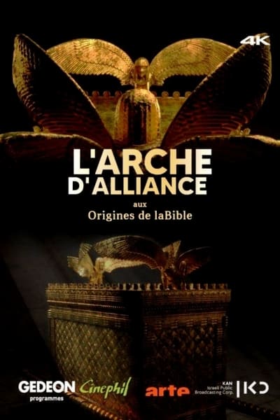 poster L'Arche d'alliance, aux origines de la Bible