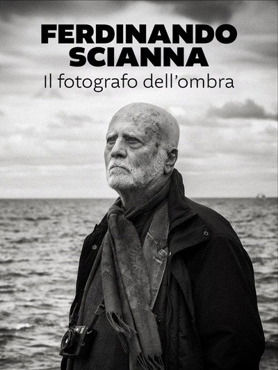 Ferdinando Scianna - Il fotografo dell'ombra