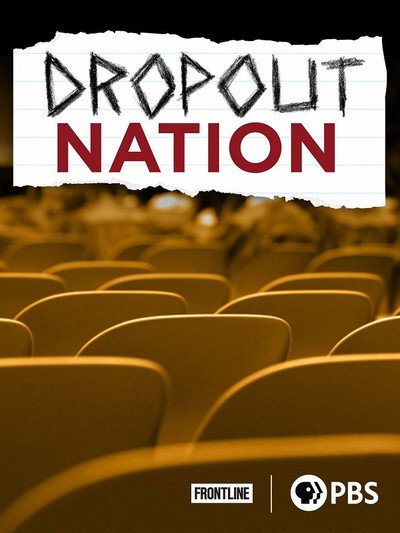 Dropout Nation