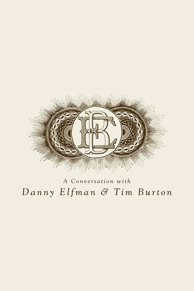 A Conversation with Danny Elfman & Tim Burton