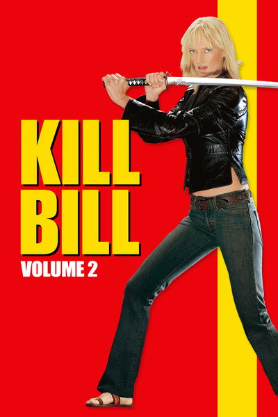Poster do Filme Kill Bill: Volume 2