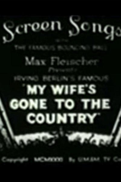 Poster do Filme My Wife's Gone to the Country