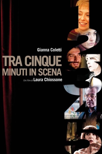 Poster for the movie Tra cinque minuti in scena