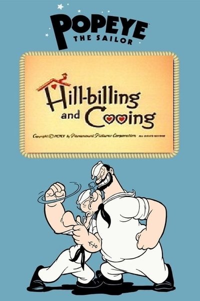 Poster for the movie Hill-billing and Cooing