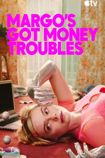 Margo's Got Money Troubles