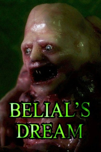 Poster for the movie Belial's Dream