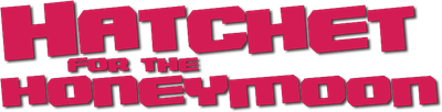 Hatchet for the Honeymoon Logo