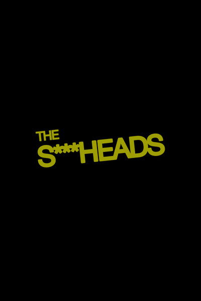 Poster do Filme The Shitheads
