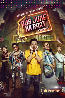 Dus June Ki Raat (2024) [Season 2] Hindi WEB-HDRip 1080p | 720p | HEVC | 480p [x264|x265] [EP 1 TO 11 ADDED]