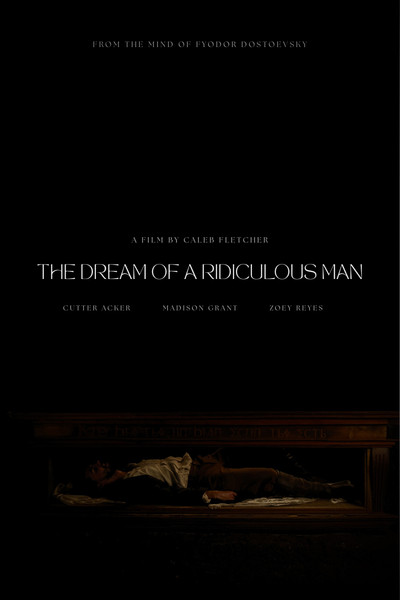 Poster do Filme The Dream of a Ridiculous Man
