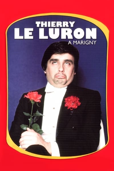 poster Thierry Le Luron - A Marigny