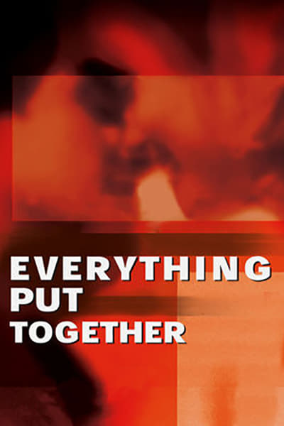 Watch Now!(2001) Everything Put Together Movie Online Putlocker