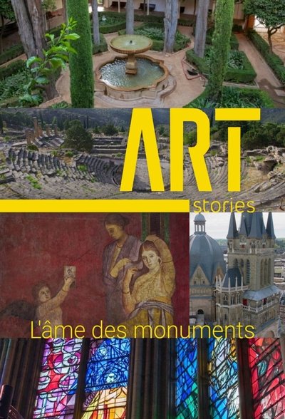 poster for Art Stories, l'âme des monuments