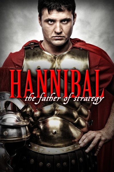 Poster for the movie Hannibal: The Father of Strategy