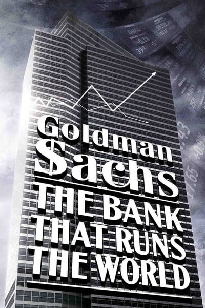 poster Goldman Sachs, la banque qui dirige le monde