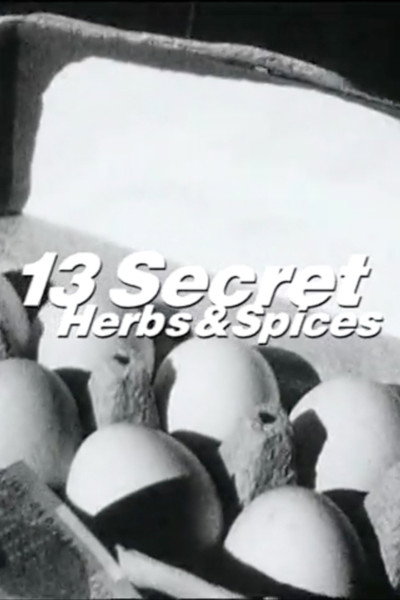 13 Secret Herbs & Spices