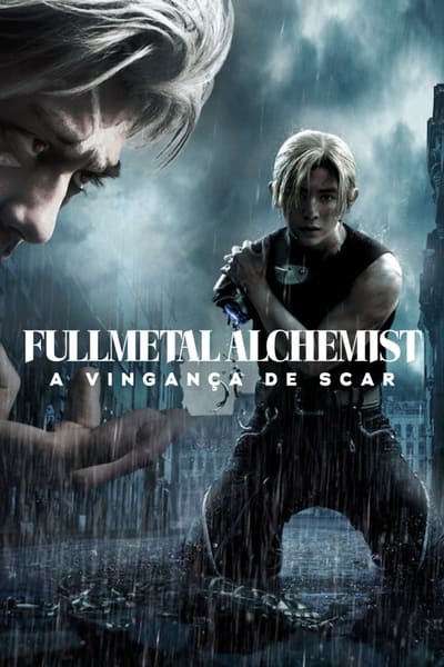 Fullmetal Alchemist: A Vingança de Scar Dublado Online