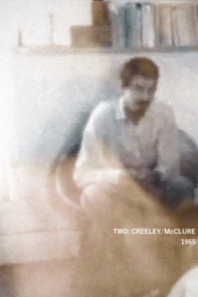 Poster for the movie Two: Creeley/McClure