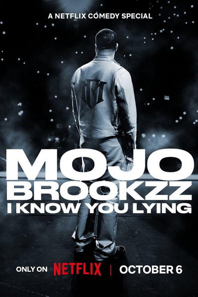 Mojo Brookzz: I Know You Lying