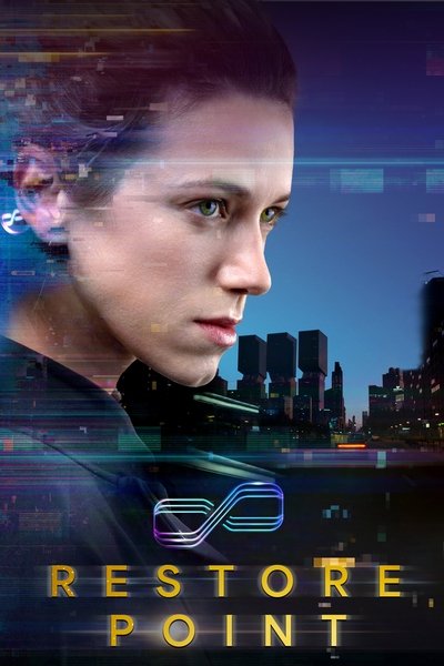 Poster for the movie Restore Point