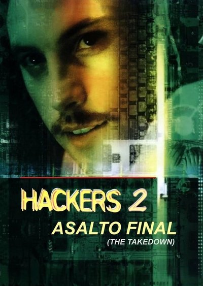 Hackers 2: Asalto final
