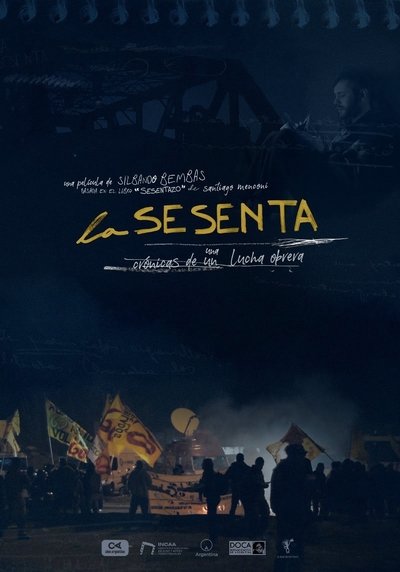 Poster do Filme La sesenta: Crónicas de una lucha obrera