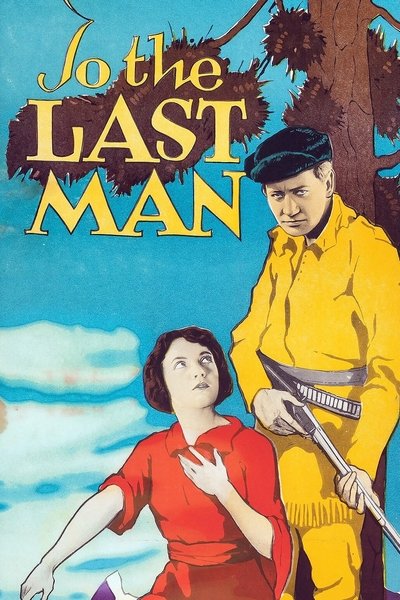 To the Last Man poster To the Last Man