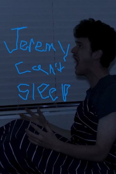 Poster do Filme Jeremy Can’t Sleep