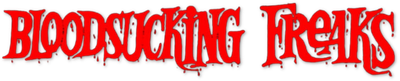Bloodsucking Freaks Logo