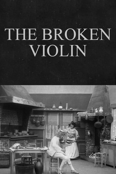 The Broken Violin poster The Broken Violin