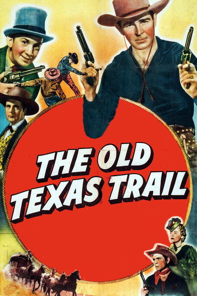 The Old Texas Trail