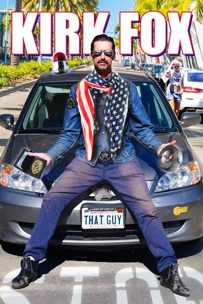 Watch!(2018) Kirk Fox: That Guy Movie OnlinePutlockers-HD