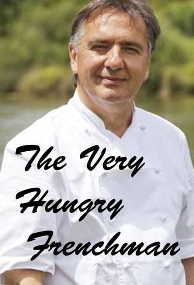 poster Raymond Blanc: The Very Hungry Frenchman