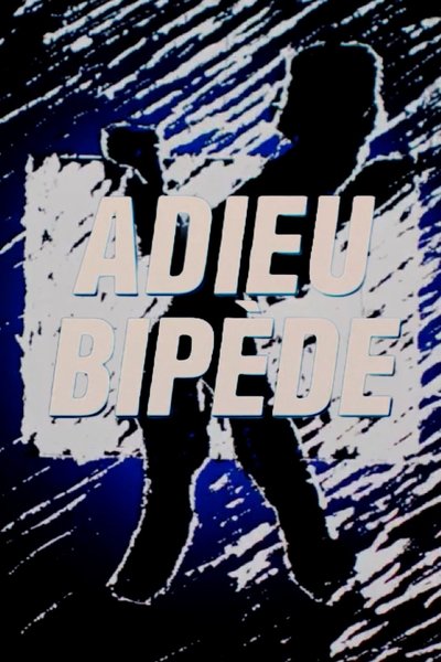 Poster do Filme Adieu bipède