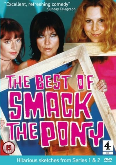 The Best Of Smack The Pony