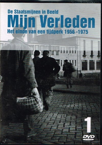Watch!() De Staatsmijnen in Beeld - Mijn Verleden - Het einde van een tijdperk 1956-1975 Deel 1 Movie Online Free