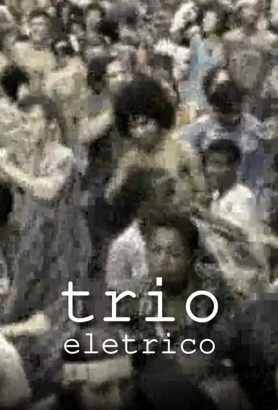 Watch!(1977) Trio Elétrico Movie Online 123Movies