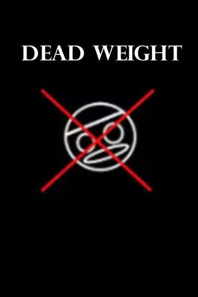 Dead Weight