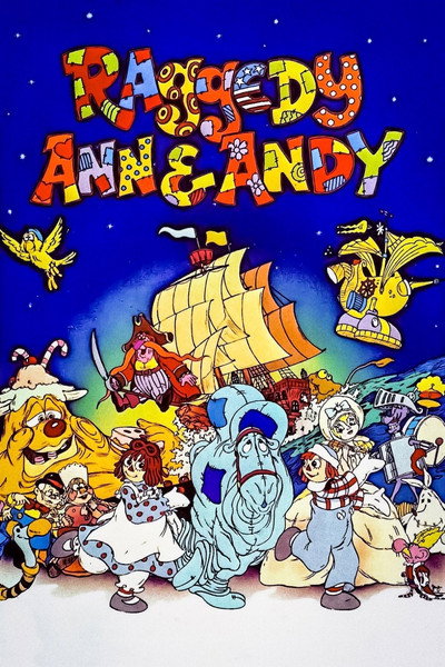 Raggedy Ann & Andy: A Musical Adventure