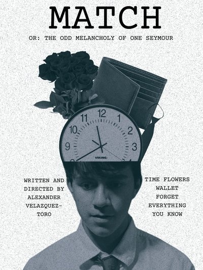 movie poster for MATCH OR: THE ODD MELANCHOLY OF ONE SEYMOUR