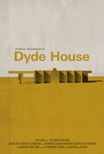 Poster do Filme Arthur Erickson’s Dyde House
