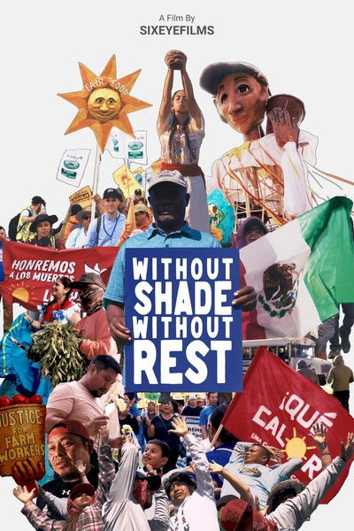 Poster do Filme Without Shade, Without Rest